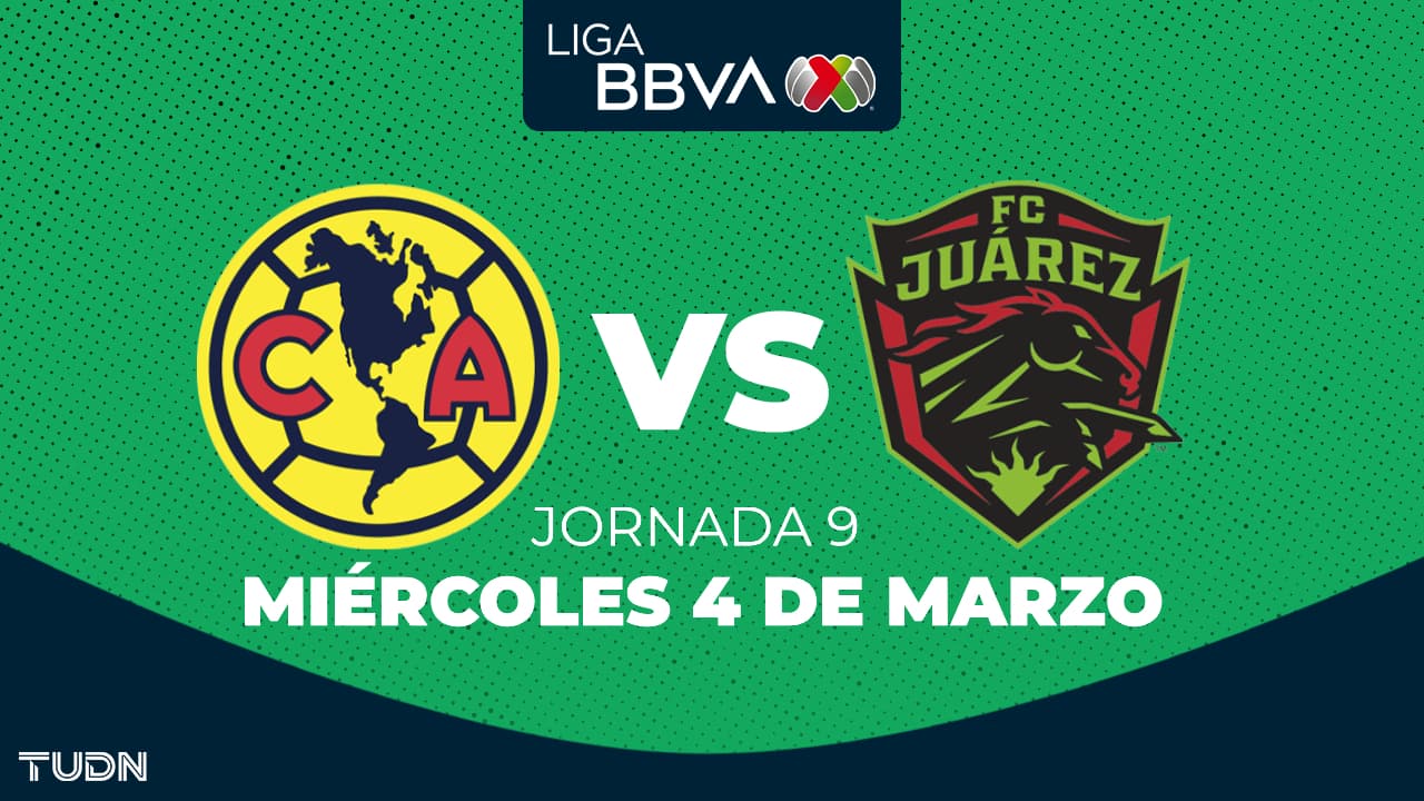 Horario y dónde ver el América vs. FC Juárez de la Jornada 9 del Clausura 2026