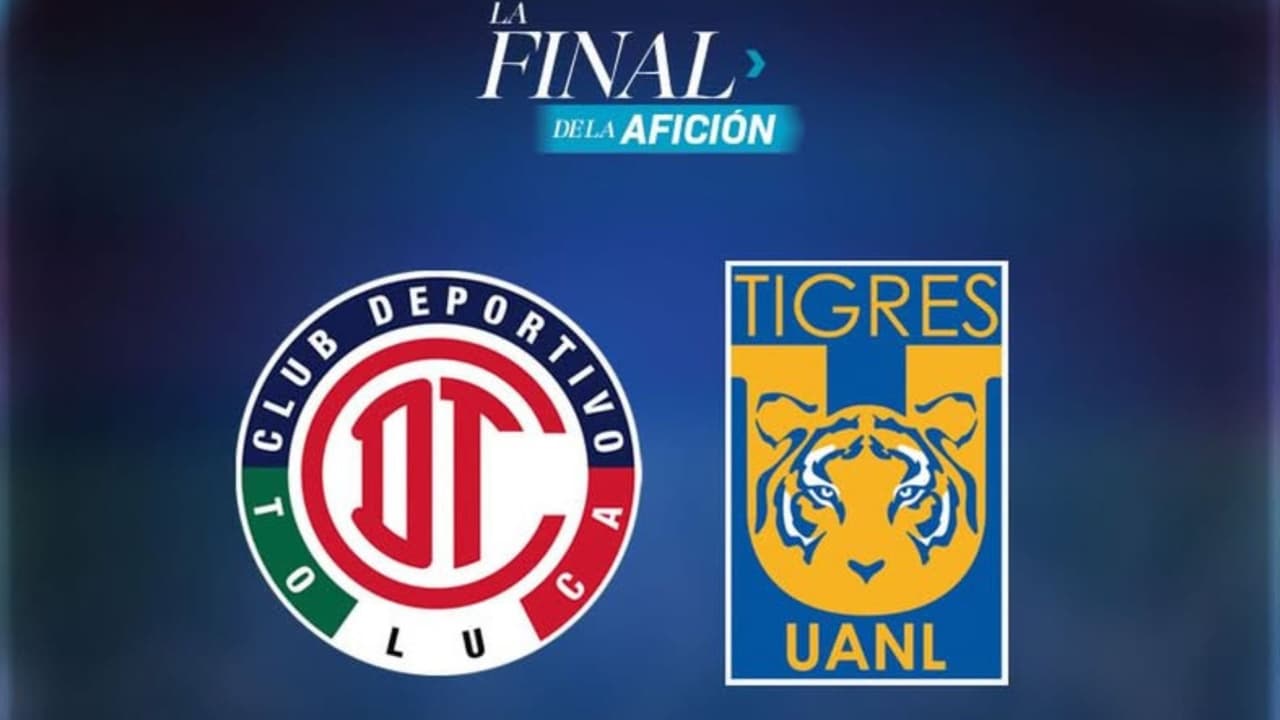 Toluca vs. Tigres: Así quedan las fechas y horarios para la gran final del Apertura 2025